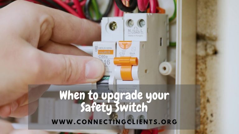 When to upgrade your Safety Switch