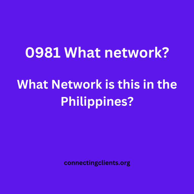 0981 What Network Does It Belong To?