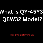 What is QY-45Y3-Q8W32 Model?