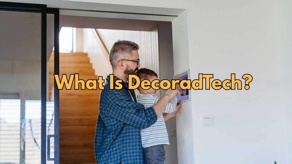 Home Hacks Decoradtech